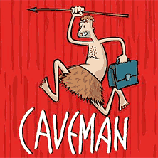 Comedy &  Dine: "CAVEMAN" - Do, 28. September / 19.00h